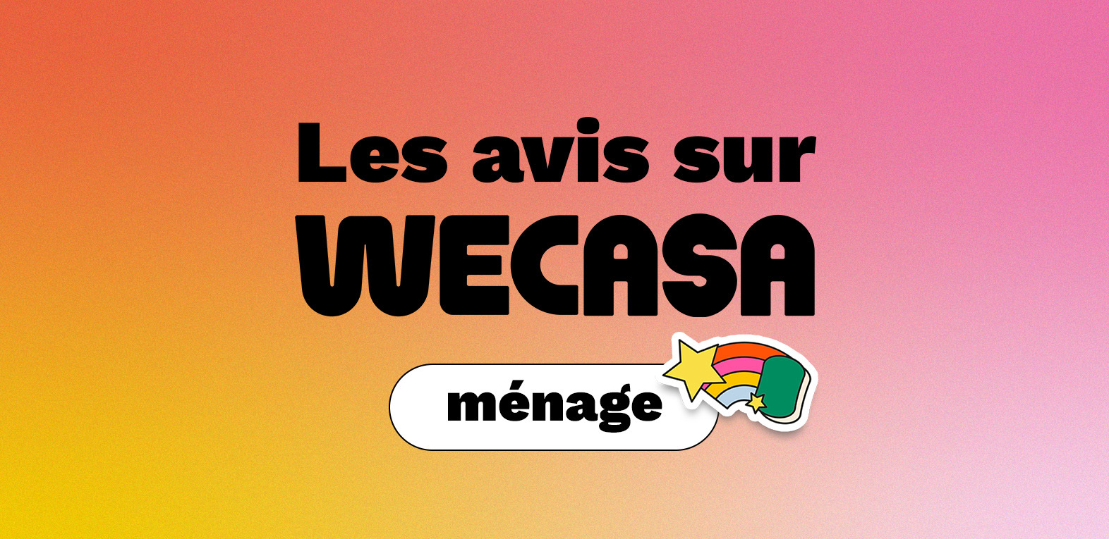 wecasa ménage avis