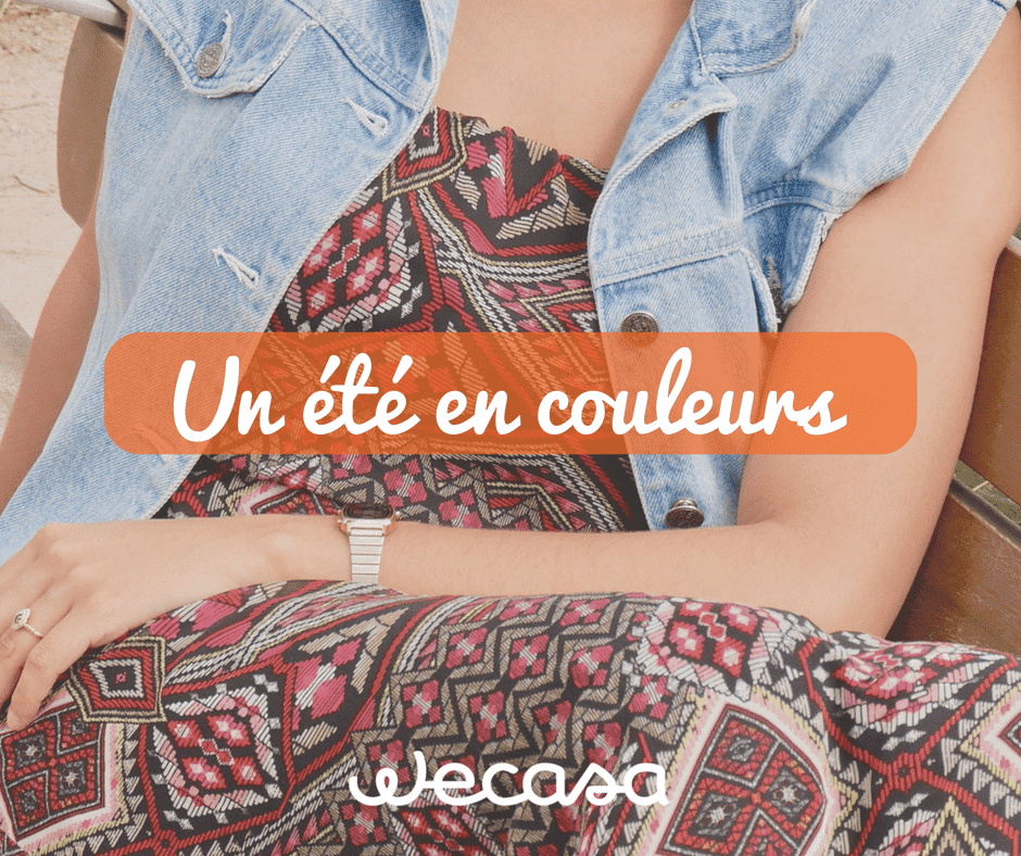 un été en couleurs avec Wecasa